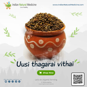 Uusi thagarai vithai - indian natural medicine